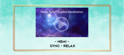 Hemi - Sync - Relax digital courses