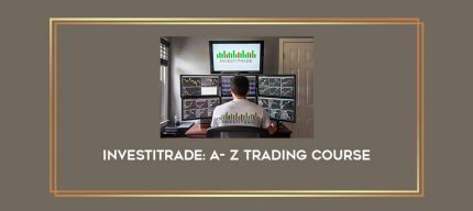 INVESTITRADE : A- Z Trading Course Online courses